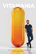 Watch Vitamania: The Sense and Nonsense of Vitamins Solarmovie