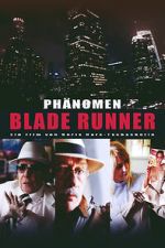 Watch Phnomen Blade Runner Solarmovie