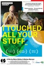 Watch I Touched All Your Stuff Solarmovie