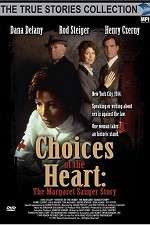 Watch Choices of the Heart: The Margaret Sanger Story Solarmovie