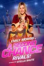 Watch A Second Chance: Rivals! Solarmovie