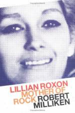 Watch Mother of Rock Lillian Roxon Solarmovie