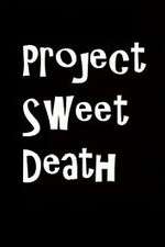 Watch Project Sweet Death Solarmovie