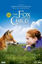 Watch The Fox and the Child (Le Renard et l'enfant) Solarmovie