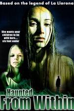 Watch Haunted from Within Solarmovie