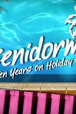 Watch Benidorm: 10 Years on Holiday Solarmovie