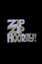 Watch Zip Zip Hooray! Solarmovie