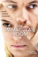 Watch The Immaculate Room Solarmovie