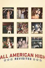 Watch All American High Revisited Solarmovie