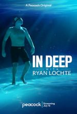 Watch In Deep with Ryan Lochte Solarmovie