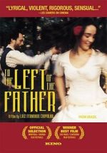 Watch To the Left of the Father Solarmovie