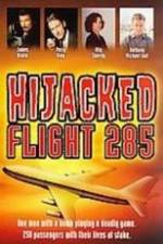 Watch Hijacked: Flight 285 Solarmovie