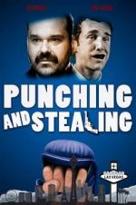 Watch Punching and Stealing Solarmovie