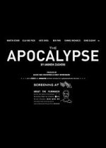 Watch The Apocalypse (Short 2013) Solarmovie