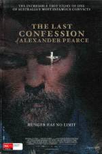 Watch The Last Confession of Alexander Pearce Solarmovie