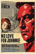 Watch No Love for Johnnie Solarmovie