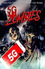 Watch 5G Zombies Solarmovie
