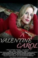 Watch A Valentine Carol Solarmovie