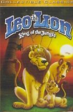 Watch Leo the Lion: King of the Jungle Solarmovie