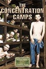 Watch Nazi Concentration and Prison Camps Solarmovie