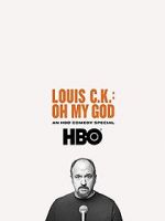 Watch Louis C.K. Oh My God Solarmovie