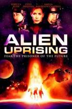 Watch Alien Uprising Solarmovie