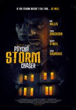 Watch Psycho Storm Chaser Solarmovie