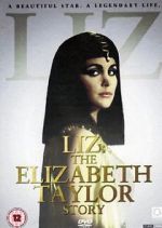 Watch Liz: The Elizabeth Taylor Story Solarmovie