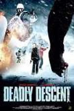 Watch Deadly Descent Solarmovie