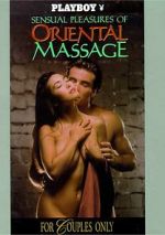 Watch Playboy: Sensual Pleasures of Oriental Massage Solarmovie