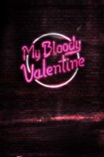 Watch My Bloody Valentine Solarmovie