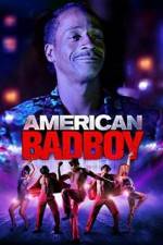 Watch American Bad Boy Solarmovie