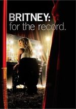 Watch Britney: For the Record Solarmovie