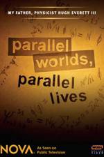 Watch Parallel Worlds Parallel Lives Solarmovie