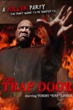 Watch The Trap Door Solarmovie