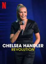 Watch Chelsea Handler: Revolution Solarmovie