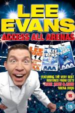 Watch Lee Evans: Access All Arenas Solarmovie