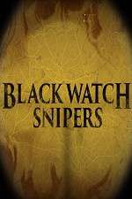 Watch Black Watch Snipers Solarmovie