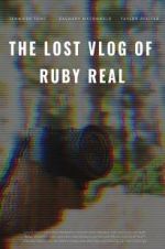Watch The Lost Vlog of Ruby Real Solarmovie