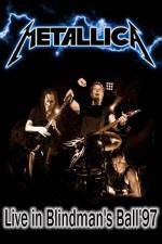 Watch Metallica: The Blindman's Ball Solarmovie
