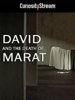 Watch David and the Death of Marat Solarmovie