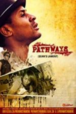 Watch Pathways: Sean\'s Lament Solarmovie
