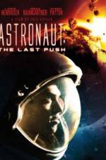 Watch Astronaut: The Last Push Solarmovie