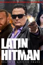 Watch Latin Hitman Solarmovie