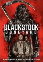 Watch Blackstock Boneyard Solarmovie