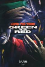 Watch Lupin III Green VS Red Solarmovie