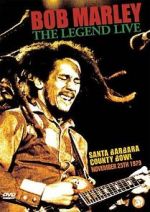 Watch Bob Marley: The Legend Live at the Santa Barbara County Bowl Solarmovie