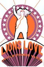 Watch Lions Love (... and Lies) Solarmovie