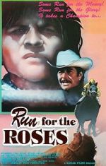 Watch Run for the Roses Solarmovie