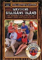 Watch Surviving Gilligan\'s Island: The Incredibly True Story of the Longest Three Hour Tour in History Solarmovie